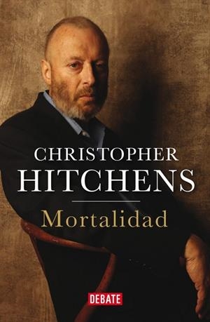 MORTALIDAD | 9788499922188 | HITCHENS, CHRISTOPHER | Llibreria L'Odissea - Libreria Online de Vilafranca del Penedès - Comprar libros