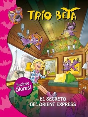 TRÍO BETA EL SECRETO DEL ORIENT EXPRESS  | 9788484419518 | PAVANELLO, ROBERTO | Llibreria L'Odissea - Libreria Online de Vilafranca del Penedès - Comprar libros