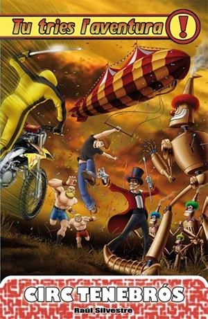 CIRC TENEBRÓS | 9788492939565 | SILVESTRE, RAÚL | Llibreria L'Odissea - Libreria Online de Vilafranca del Penedès - Comprar libros