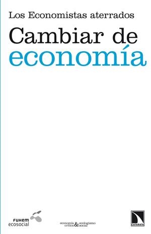 CAMBIAR DE ECONOMÍA | 9788483197561 | AA.VV | Llibreria Online de Vilafranca del Penedès | Comprar llibres en català