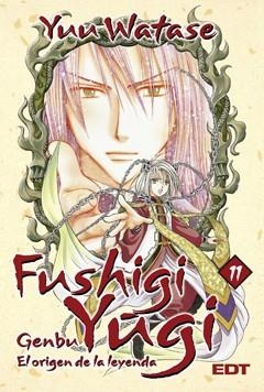 FUSHIGI YUGI 11 GENBU EL ORIGEN DE LA LEYENDA | 9788499475592 | WATASE, YUU | Llibreria L'Odissea - Libreria Online de Vilafranca del Penedès - Comprar libros