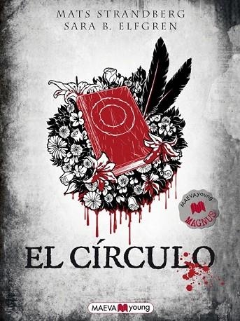 EL CÍRCULO | 9788415532071 | ELFGREN, SARA B. /  STRANDBERG, MATS  | Llibreria Online de Vilafranca del Penedès | Comprar llibres en català