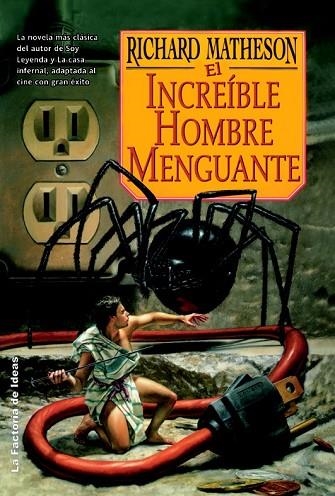 EL INCREIBLE HOMBRE MENGUANTE | 9788498002232 | MATHESON, RICHARD | Llibreria Online de Vilafranca del Penedès | Comprar llibres en català