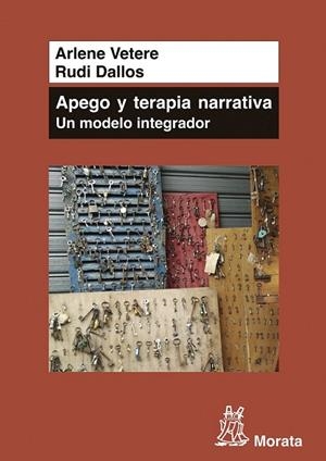 APEGO Y TERAPIA NARRATIVA UN MODELO INTEGRADOR | 9788471126801 | VETERE, ARLENE/DALLOS, RUDI | Llibreria Online de Vilafranca del Penedès | Comprar llibres en català