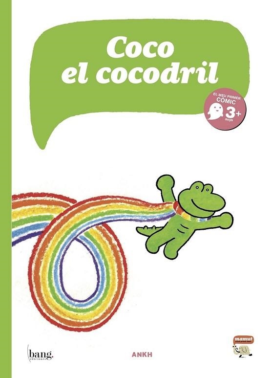 COCO EL COCODRIL | 9788415051770 | ANKH | Llibreria L'Odissea - Libreria Online de Vilafranca del Penedès - Comprar libros