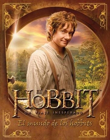 EL HOBBIT UN VIAJE INESPERADO EL MUNDO DE LOS HOBBITS | 9788445000748 | AA. VV. | Llibreria L'Odissea - Libreria Online de Vilafranca del Penedès - Comprar libros