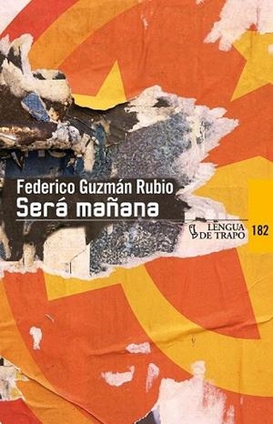 SERA MAÑANA | 9788483811245 | GUZMÁN RUBIO, FEDERICO | Llibreria L'Odissea - Libreria Online de Vilafranca del Penedès - Comprar libros