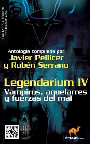 LEGENDARIUM IV | 9788415747123 | PELLICER, JAVIER / SERRANO, RUBEN | Llibreria Online de Vilafranca del Penedès | Comprar llibres en català
