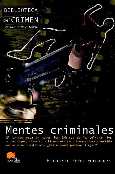MENTES CRIMINALES | 9788499672298 | PEREZ, FRANCISCO | Llibreria L'Odissea - Libreria Online de Vilafranca del Penedès - Comprar libros