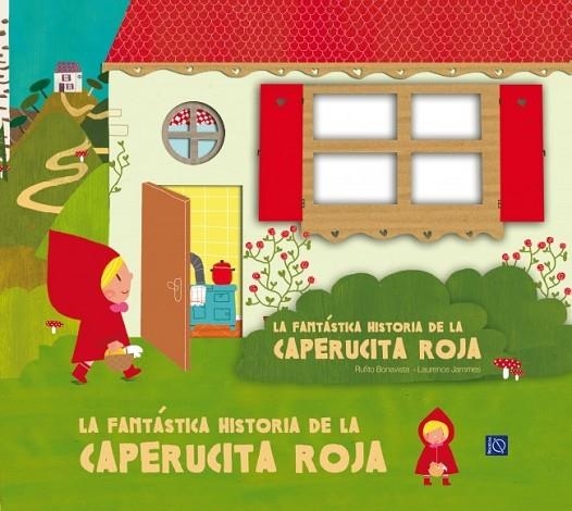 LA FANTÁSTICA HISTORIA DE LA CAPERUCITA ROJA | 9788448833794 | BONAVISTA, RUFITO / JAMMES, LAURENCE | Llibreria L'Odissea - Libreria Online de Vilafranca del Penedès - Comprar libros