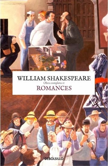 ROMANCES OBRA COMPLETA 4 ROMANCES | 9788499898858 | SHAKESPEARE, WILLIAM | Llibreria L'Odissea - Libreria Online de Vilafranca del Penedès - Comprar libros