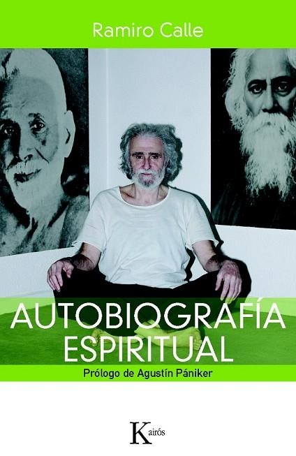AUTOBIOGRAFÍA ESPIRITUAL | 9788499881898 | CALLE, RAMIRO | Llibreria L'Odissea - Libreria Online de Vilafranca del Penedès - Comprar libros