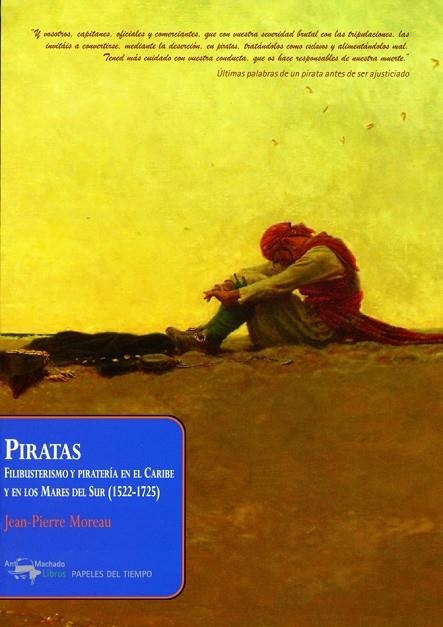 PIRATAS | 9788477742616 | MOREAU, JEAN-PIERRE | Llibreria L'Odissea - Libreria Online de Vilafranca del Penedès - Comprar libros