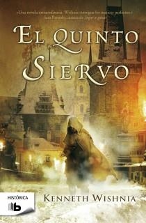 EL QUINTO SIERVO | 9788498727272 | WISHNIA, KENNETH | Llibreria Online de Vilafranca del Penedès | Comprar llibres en català