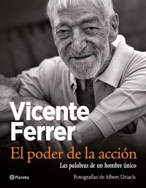 EL PODER DE LA ACCIÓN | 9788408034285 | FERRER, VICENTE | Llibreria L'Odissea - Libreria Online de Vilafranca del Penedès - Comprar libros
