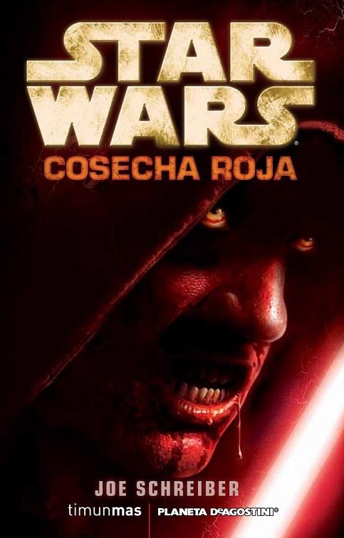 COSECHA ROJA STAR WARS | 9788448006921 | SCHREIBER, JOE | Llibreria L'Odissea - Libreria Online de Vilafranca del Penedès - Comprar libros