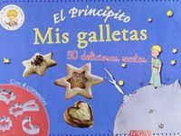 EL PRINCIPITO MIS GALLETAS 50 DELICIOSAS RECETAS | 9783625002338 | VV. AA | Llibreria L'Odissea - Libreria Online de Vilafranca del Penedès - Comprar libros