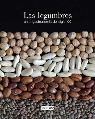 LAS LEGUMBRES EN LA GASTRONOMÍA DEL SIGLO XXI | 9788444100173 | ACADEMIA ESPAÑOLA DE GASTRONOMÍA | Llibreria L'Odissea - Libreria Online de Vilafranca del Penedès - Comprar libros