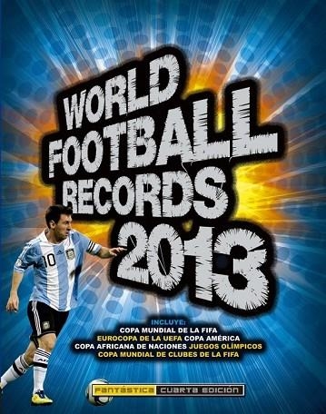 WORLD FOOTBALL RECORDS 2013 | 9788484414414 | VARIOS AUTORES | Llibreria L'Odissea - Libreria Online de Vilafranca del Penedès - Comprar libros
