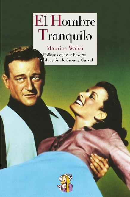 EL HOMBRE TRANQUILO | 9788493997496 | WALSH, MAURICE | Llibreria L'Odissea - Libreria Online de Vilafranca del Penedès - Comprar libros