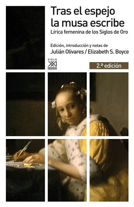 TRAS EL ESPEJO LA MUSA ESCRIBE | 9788432316319 | OLIVARES, JULIÁN/BOYCE, ELIZABETH S. | Llibreria L'Odissea - Libreria Online de Vilafranca del Penedès - Comprar libros