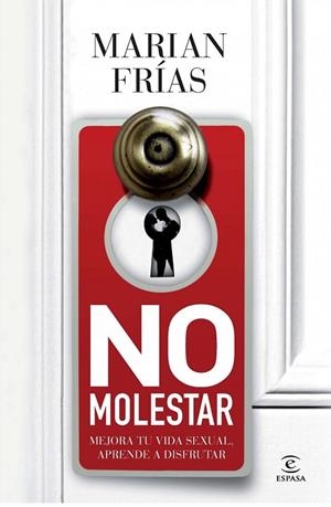 NO MOLESTAR | 9788467009729 | FRIAS, MARIAN | Llibreria L'Odissea - Libreria Online de Vilafranca del Penedès - Comprar libros