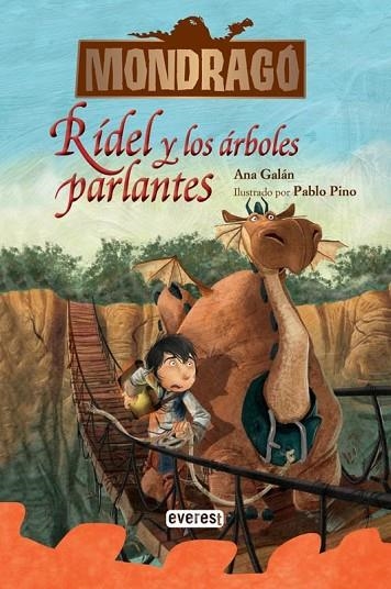 MONDRAGÓ RÍDEL Y LOS ÁRBOLES PARLANTES LIBRO 2 | 9788444148137 | GALAN, ANA | Llibreria L'Odissea - Libreria Online de Vilafranca del Penedès - Comprar libros