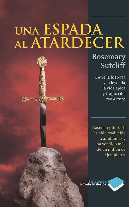 UNA ESPADA AL ATARDECER | 9788415115809 | SUTCLIFF, ROSEMARY | Llibreria Online de Vilafranca del Penedès | Comprar llibres en català