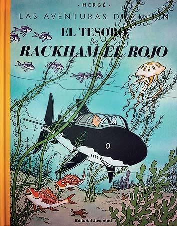 LAS AVENTURAS DE TINTIN EL TESORO DE RACKHAM EL ROJO | 9788426139337 | HERGE | Llibreria Online de Vilafranca del Penedès | Comprar llibres en català