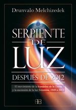 SERIPENTE DE LUZ | 9788496111660 | MELCHIZEDEK | Llibreria L'Odissea - Libreria Online de Vilafranca del Penedès - Comprar libros