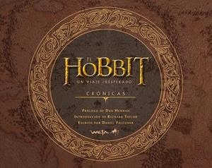 EL HOBBIT UN VIAJE INESPERADO CRÓNICAS ARTE Y DISEÑO | 9788445000755 | AA. VV. | Llibreria L'Odissea - Libreria Online de Vilafranca del Penedès - Comprar libros