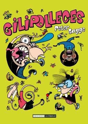 GILIPOLLECES | 9788415724070 | BAGGE, PETER | Llibreria L'Odissea - Libreria Online de Vilafranca del Penedès - Comprar libros