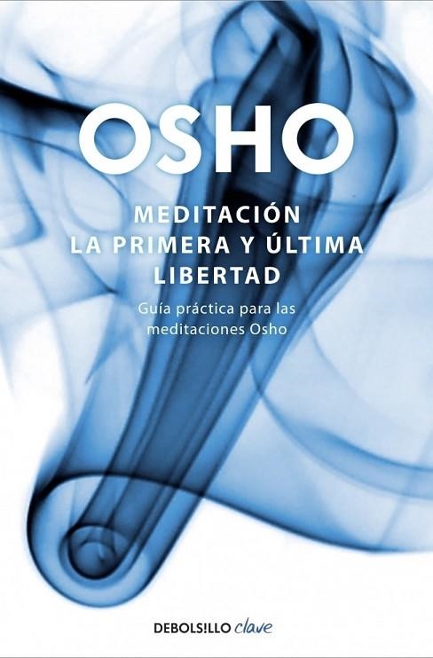 MEDITACIÓN | 9788499081496 | OSHO | Llibreria L'Odissea - Libreria Online de Vilafranca del Penedès - Comprar libros