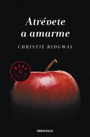 ATRÉVETE A AMARME | 9788490323229 | RIDGWAY, CHRISTIE | Llibreria Online de Vilafranca del Penedès | Comprar llibres en català