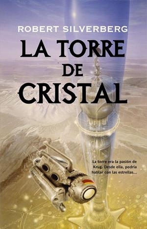 LA TORRE DE CRISTAL | 9788498005363 | SILVERBERG, ROBERT | Llibreria Online de Vilafranca del Penedès | Comprar llibres en català