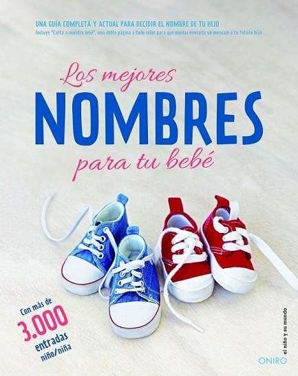 LOS MEJORES NOMBRES PARA TU BEBÉ | 9788497546386 | AUTORES VARIOS | Llibreria L'Odissea - Libreria Online de Vilafranca del Penedès - Comprar libros