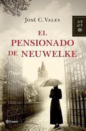 EL PENSIONADO DE NEUWELKE | 9788408035374 | VALES, JOSE C | Llibreria Online de Vilafranca del Penedès | Comprar llibres en català