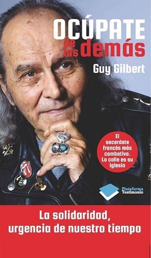 OCÚPATE DE LOS DEMÁS | 9788415750215 | GILBERT, GUY | Llibreria L'Odissea - Libreria Online de Vilafranca del Penedès - Comprar libros