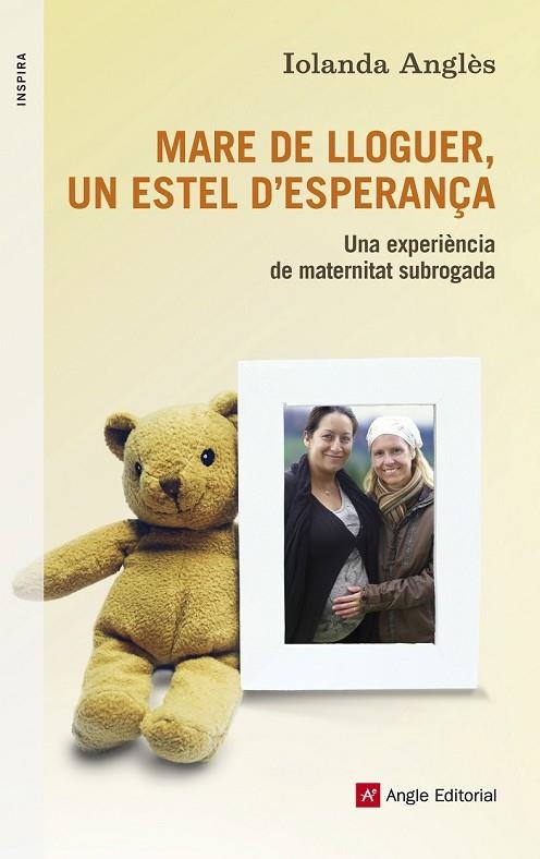 MARE DE LLOGUER UN ESTEL D'ESPERANÇA | 9788415695134 | ANGLÈS, IOLANDA | Llibreria Online de Vilafranca del Penedès | Comprar llibres en català