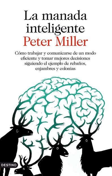 LA MANADA INTELIGENTE | 9788423345885 | MILLER, PETER | Llibreria Online de Vilafranca del Penedès | Comprar llibres en català