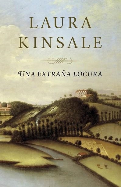 UNA EXTRAÑA LOCURA | 9788401384509 | KINSALE, LAURA | Llibreria L'Odissea - Libreria Online de Vilafranca del Penedès - Comprar libros
