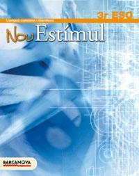 NOU ESTIMUL 3 ESO LLENGUA CATALANA I LITERATURA (1 LLIBRERIA | 9788448920364 | HOMS, LLUIS ; ROSELL, JOSEP | Llibreria Online de Vilafranca del Penedès | Comprar llibres en català