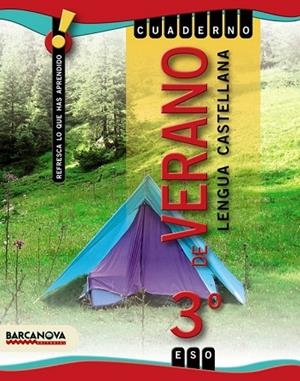 CUADERNO DE VERANO 3 ESO LENGUA CASTELLANA | 9788448925888 | LOPEZ, LAURA | Llibreria L'Odissea - Libreria Online de Vilafranca del Penedès - Comprar libros