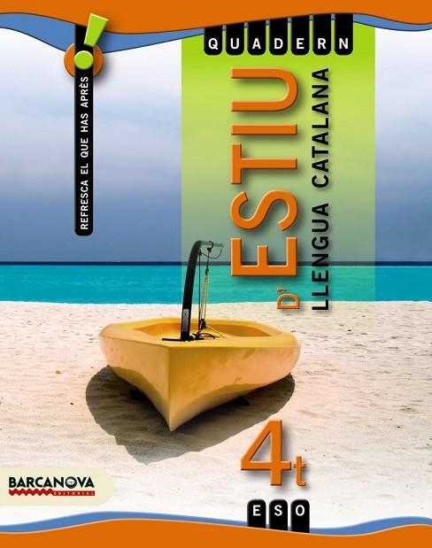 QUADERN D'ESTIU 4 ESO LLENGUA CATALANA | 9788448925857 | LLOMPART, IGNASI | Llibreria L'Odissea - Libreria Online de Vilafranca del Penedès - Comprar libros