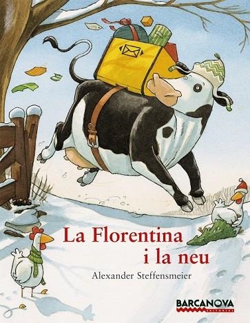 LA FLORENTINA I LA NEU | 9788448926656 | STEFFENSMEIER, ALEXANDER | Llibreria L'Odissea - Libreria Online de Vilafranca del Penedès - Comprar libros