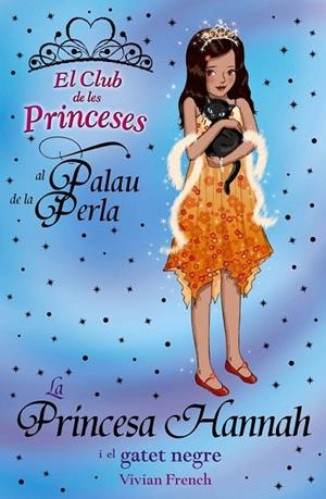 LA PRINCESA HANNAH I EL GATET NEGRE | 9788448926694 | FRENCH, VIVIAN | Llibreria L'Odissea - Libreria Online de Vilafranca del Penedès - Comprar libros