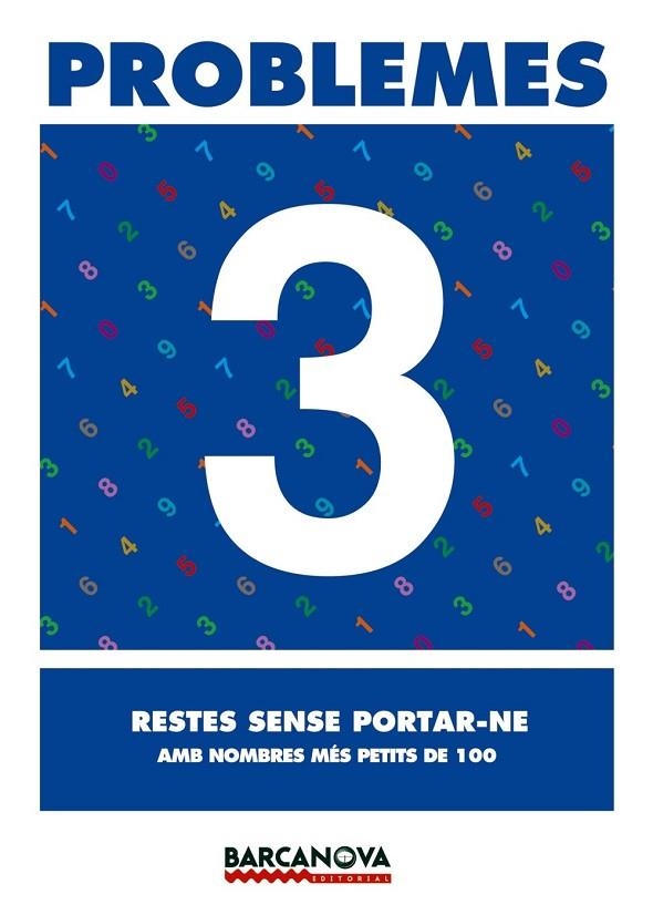 PROBLEMES 3 RESTES SENSE PORTAR-NE | 9788448914226 | AA. VV. | Llibreria L'Odissea - Libreria Online de Vilafranca del Penedès - Comprar libros