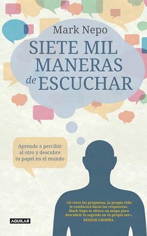 SIETE MIL MANERAS DE ESCUCHAR  | 9788403012264 | NEPO, MARK | Llibreria L'Odissea - Libreria Online de Vilafranca del Penedès - Comprar libros