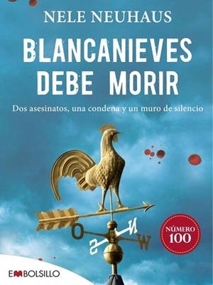 BLANCANIEVES DEBE MORIR | 9788415140863 | NEUHAUS, NELE | Llibreria L'Odissea - Libreria Online de Vilafranca del Penedès - Comprar libros