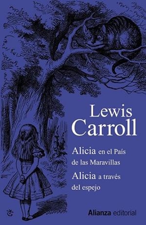 ALICIA EN EL PAÍS DE LAS MARAVILLAS / ALICIA A TRAVÉS DEL ESPEJO | 9788420610184 | CARROLL, LEWIS | Llibreria L'Odissea - Libreria Online de Vilafranca del Penedès - Comprar libros